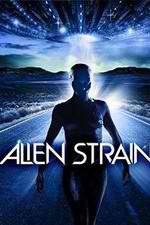 Watch Alien Strain Tvmuse