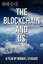 Watch The Blockchain and Us Tvmuse