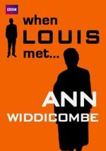Watch When Louis Met... Ann Widdecombe Tvmuse