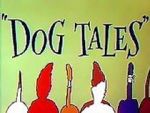 Watch Dog Tales (Short 1958) Tvmuse