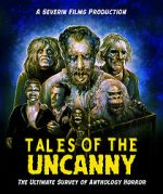 Watch Tales of the Uncanny Tvmuse