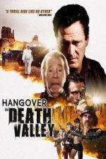 Watch Hangover in Death Valley Tvmuse