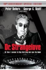 Watch Dr. Strangelove or: How I Learned to Stop Worrying and Love the Bomb Tvmuse