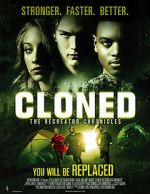 Watch Cloned: The Recreator Chronicles Tvmuse