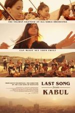 Watch Last Song from Kabul (Short 2023) Tvmuse