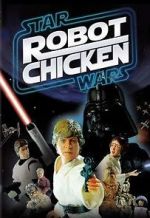 Watch Robot Chicken: Star Wars (TV Short 2007) Tvmuse