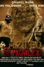 Watch Azteq vs the Prowler Tvmuse