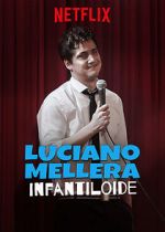 Watch Luciano Mellera: Infantiloide Tvmuse