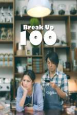 Watch Break Up 100 Tvmuse