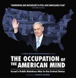 Watch The Occupation of the American Mind Tvmuse