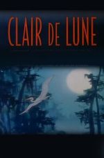 Watch Clair de Lune (Short 2000) Tvmuse