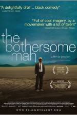 Watch The Bothersome Man Tvmuse