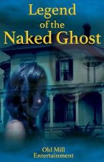 Watch Legend of the Naked Ghost Tvmuse