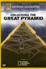Watch National Geographic: Unlocking The Great Pyramid Tvmuse