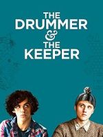 Watch The Drummer and the Keeper Tvmuse