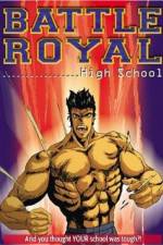 Watch Battle Royal High School Tvmuse