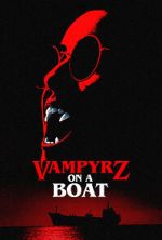 Watch VampyrZ on a Boat Tvmuse