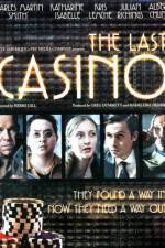 Watch The Last Casino Tvmuse