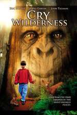 Watch Cry Wilderness Tvmuse