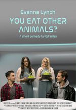 Watch You Eat Other Animals? (Short 2021) Tvmuse