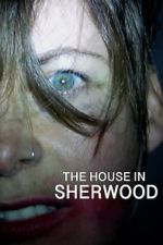 Watch The House in Sherwood Tvmuse