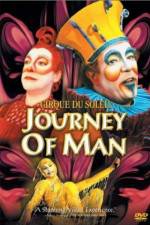 Watch Cirque du Soleil Journey of Man Tvmuse