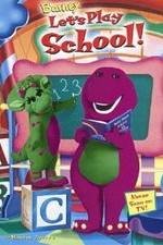Watch Barney: Let's Play School! Tvmuse