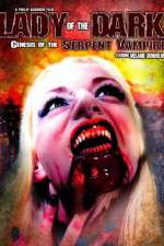 Watch Lady of the Dark Genesis of the Serpent Vampire Tvmuse