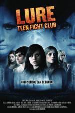 Watch Lure Teen Fight Club Tvmuse
