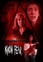 Watch Know Fear Tvmuse