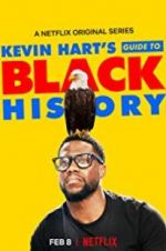 Watch Kevin Hart\'s Guide to Black History Tvmuse