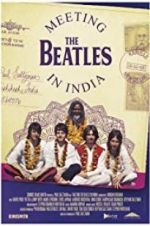 Watch Meeting the Beatles in India Tvmuse