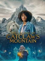 Watch The Legend of Catclaws Mountain Tvmuse