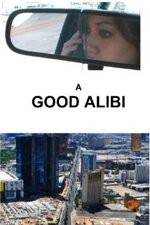 Watch A Good Alibi Tvmuse
