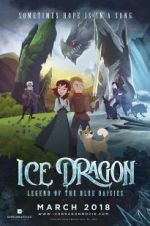 Watch Ice Dragon: Legend of the Blue Daisies Tvmuse