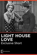 Watch Lighthouse Love Tvmuse