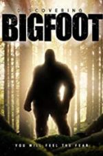 Watch Discovering Bigfoot Tvmuse