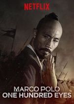 Watch Marco Polo: One Hundred Eyes (TV Short 2015) Tvmuse