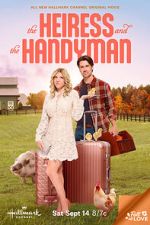 Watch The Heiress and the Handyman Tvmuse