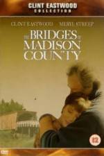 Watch The Bridges of Madison County Tvmuse