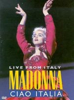 Watch Madonna: Ciao, Italia! - Live from Italy Tvmuse