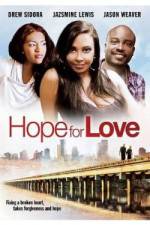 Watch Hope for Love Tvmuse
