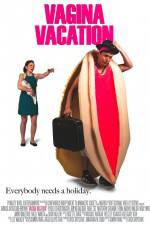 Watch Vagina Vacation Tvmuse