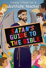 Watch Satan\'s Guide to The Bible Tvmuse