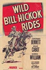 Watch Wild Bill Hickok Rides Tvmuse