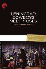 Watch Leningrad Cowboys Meet Moses Tvmuse