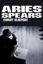 Watch Aries Spears: Comedy Blueprint Tvmuse