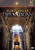 Watch Secret Access: The Vatican Tvmuse