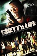 Watch Ghetta Life Tvmuse