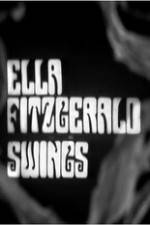 Watch Ella Fitzgerald Swings Tvmuse